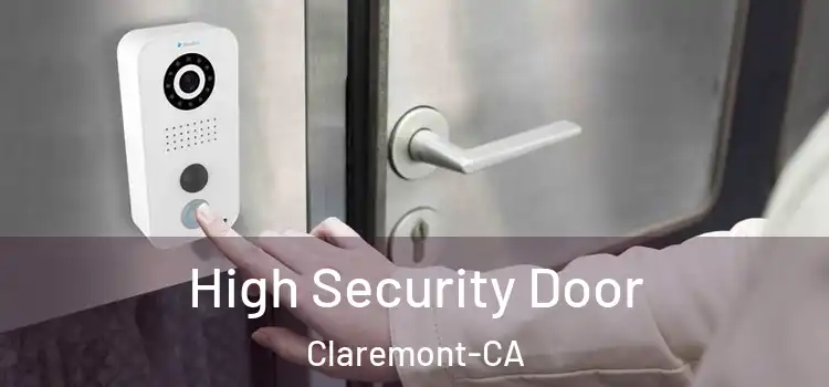  High Security Door Claremont-CA